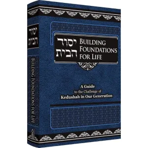 Building Foundations for Life by Rabbi Chaim Dov Stark Compact size